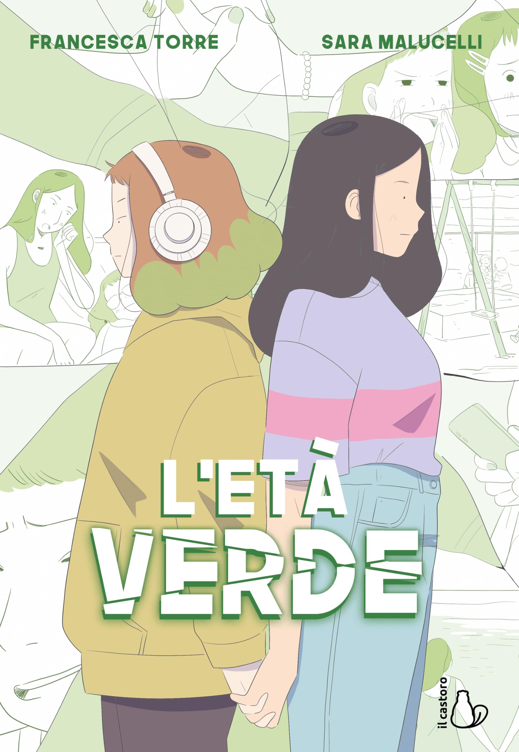 L'età verde. Il potere dell'amicizia: un viaggio tra l'adolescenza e le difficoltà del crescere book