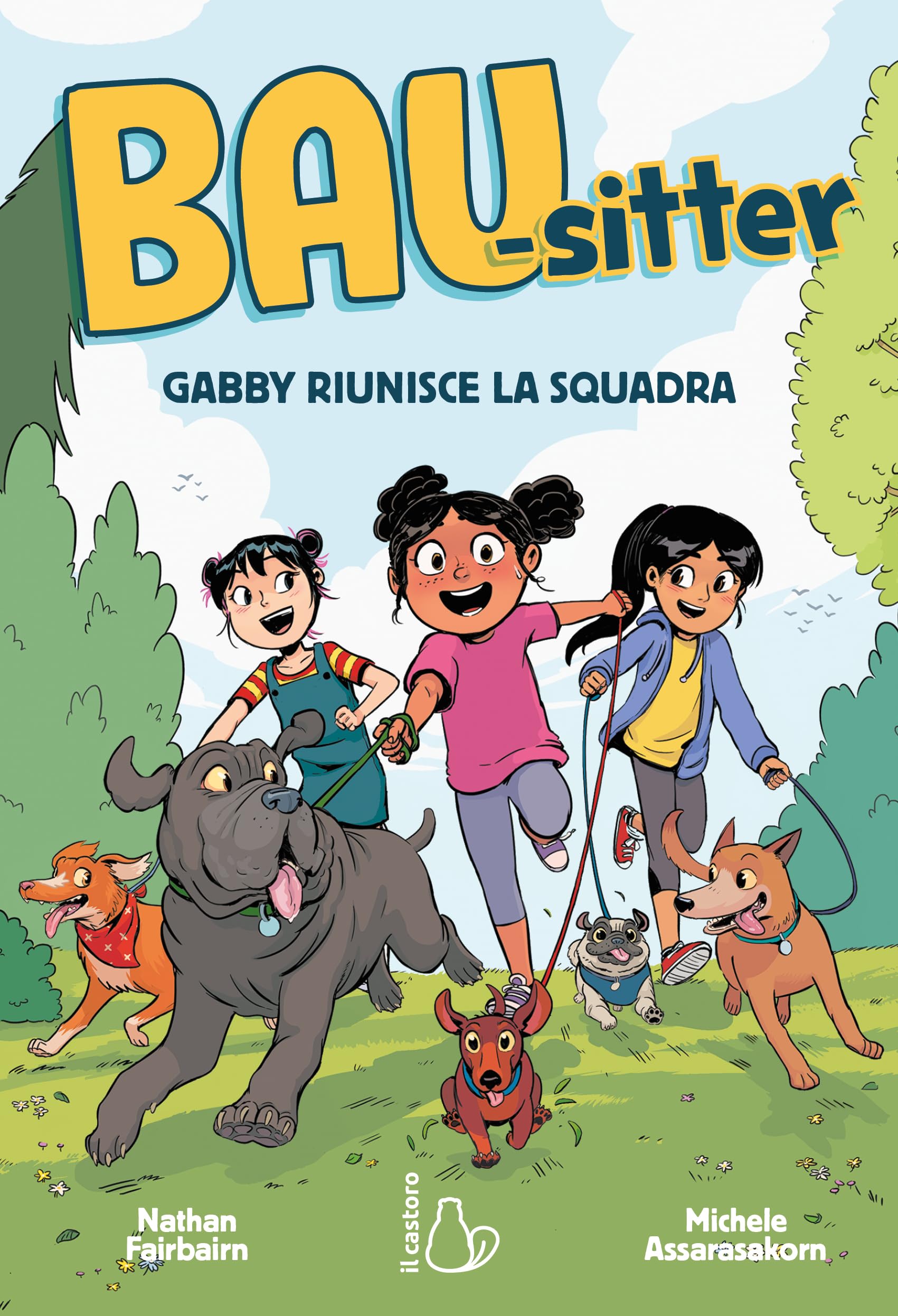 Gabby riunisce la squadra. Bau-sitter (Vol. 1) book
