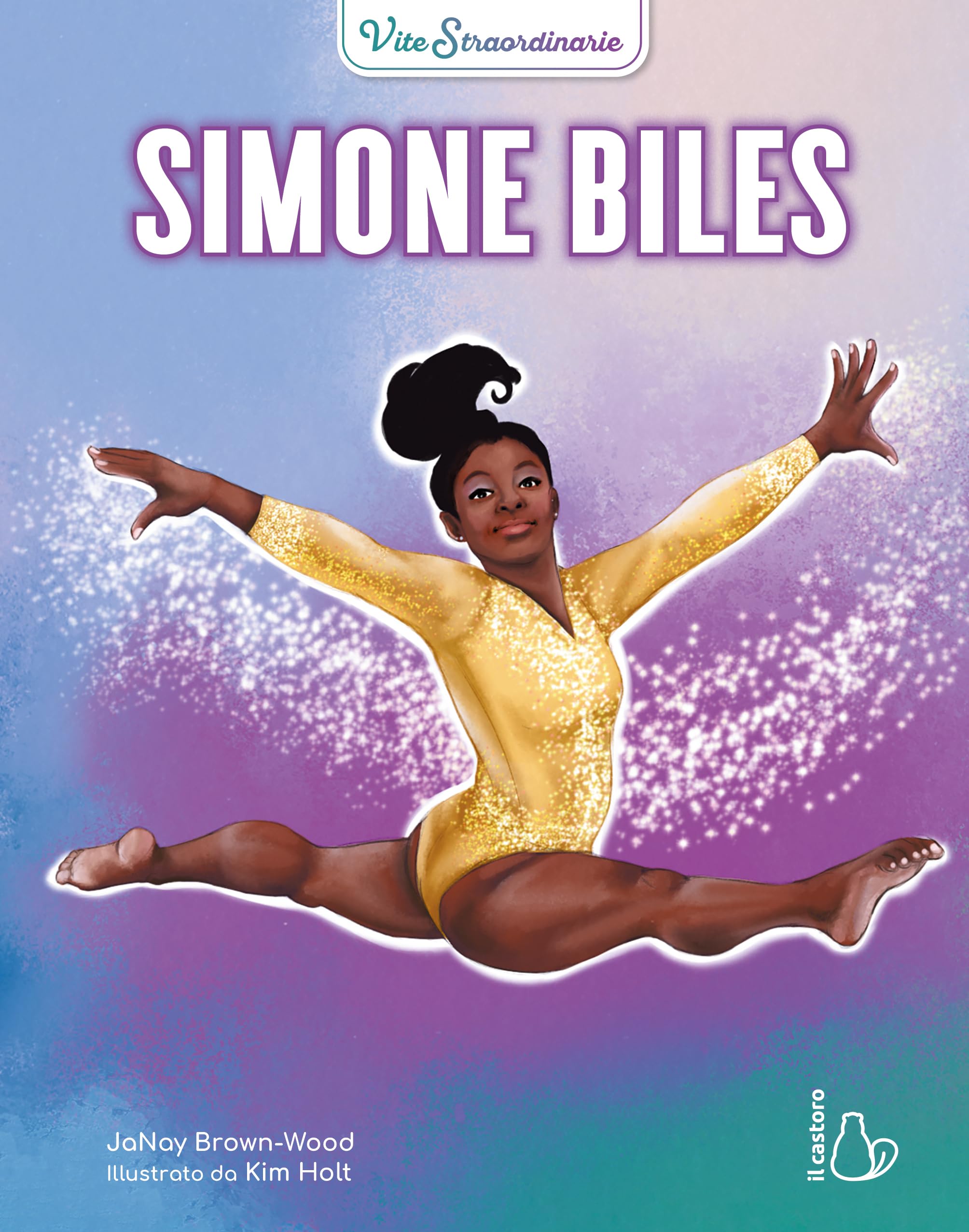 Simone Biles. Vite straordinarie book