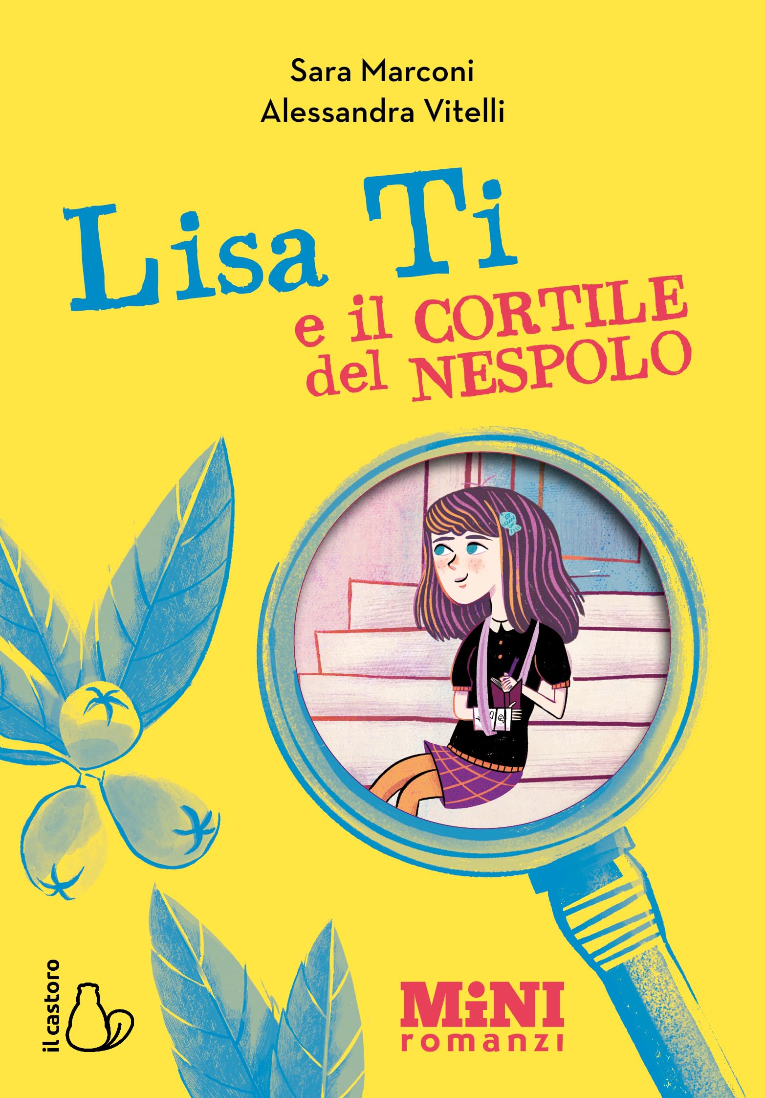 Lisa Ti e il cortile del nespolo. Ediz. ad alta leggibilità book