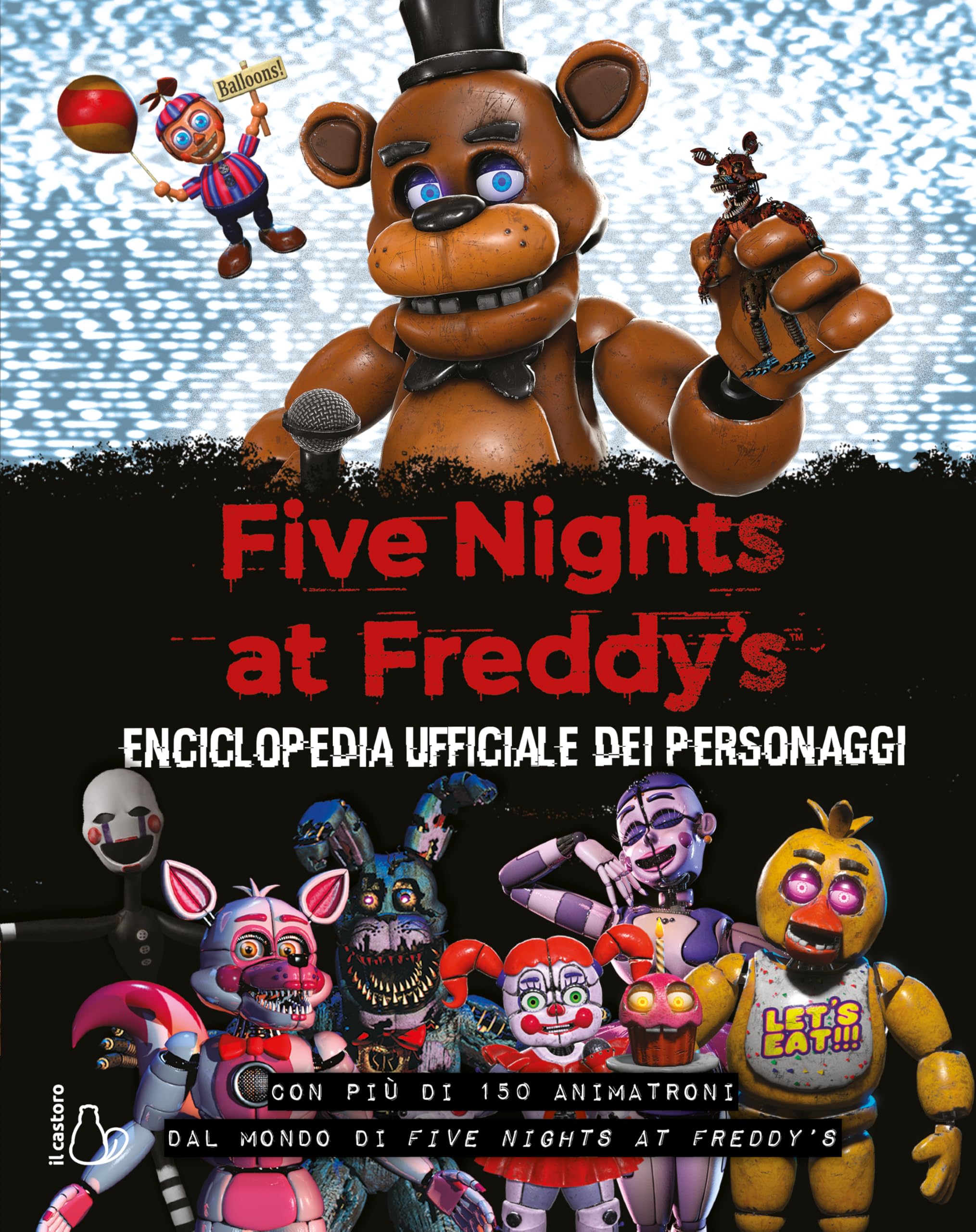 Five Nights at Freddy’s. Enciclopedia ufficiale dei personaggi book
