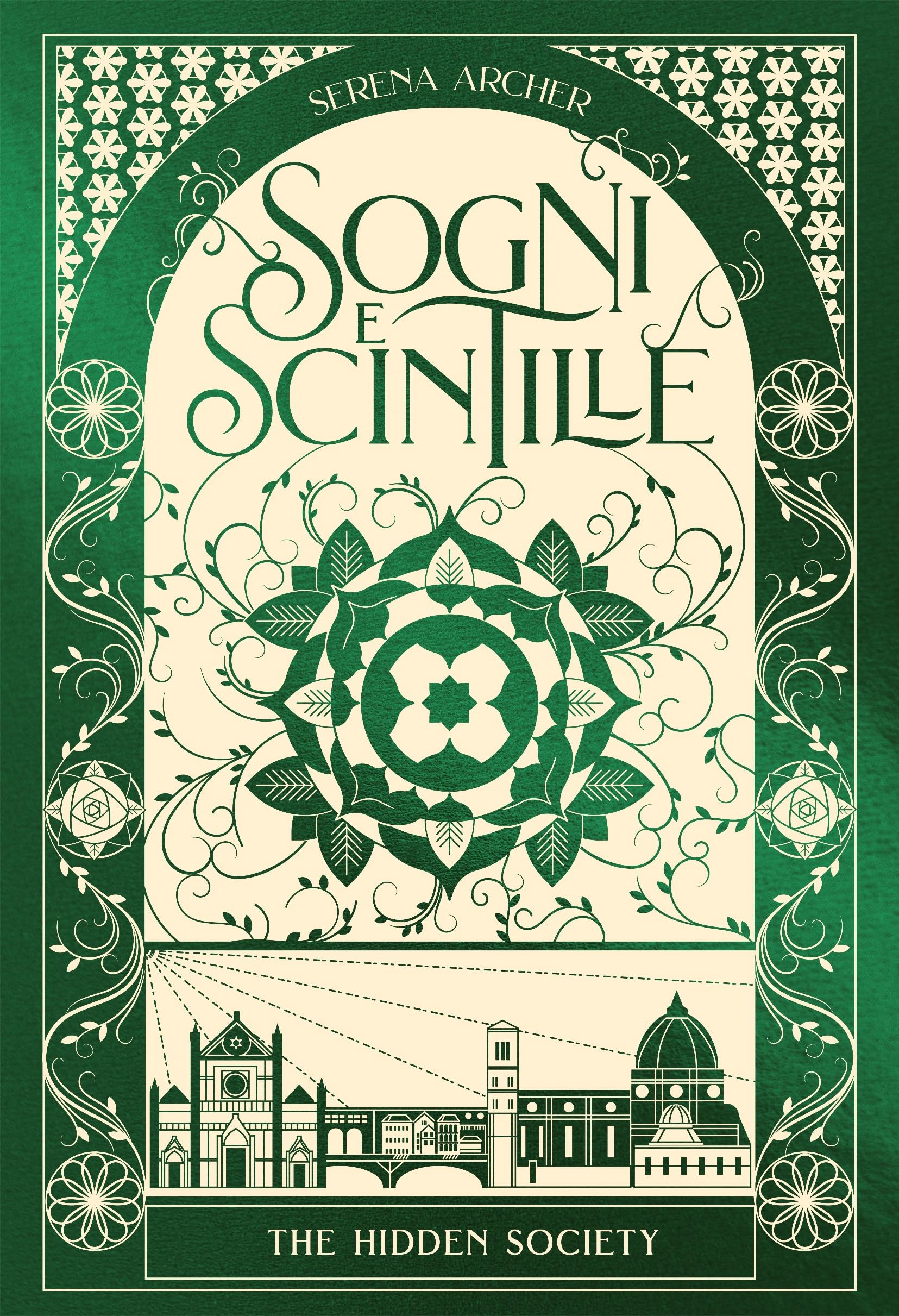 Sogni e scintille. The hidden society (Vol. 3) book