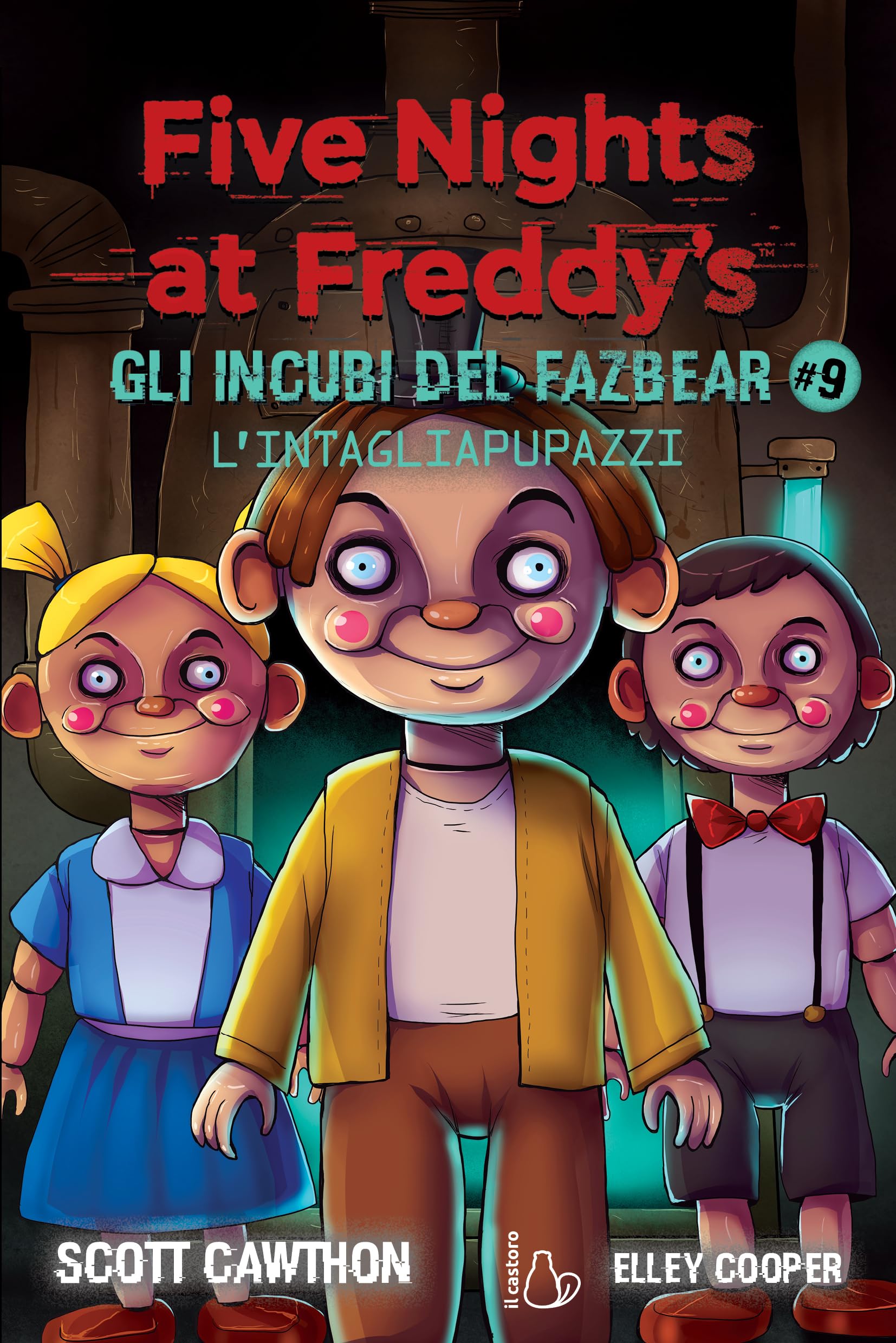 L'intagliapupazzi. Five nights at Freddy's. Gli incubi del Fazbear (Vol. 9) book