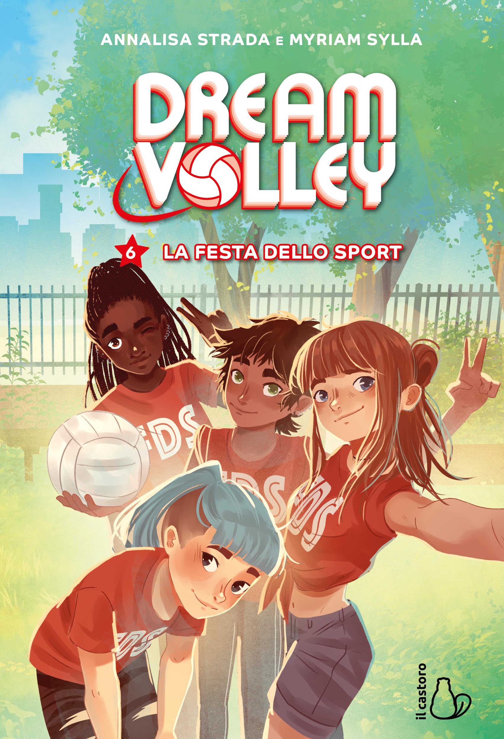 La festa dello sport. Dream volley (Vol. 6) book