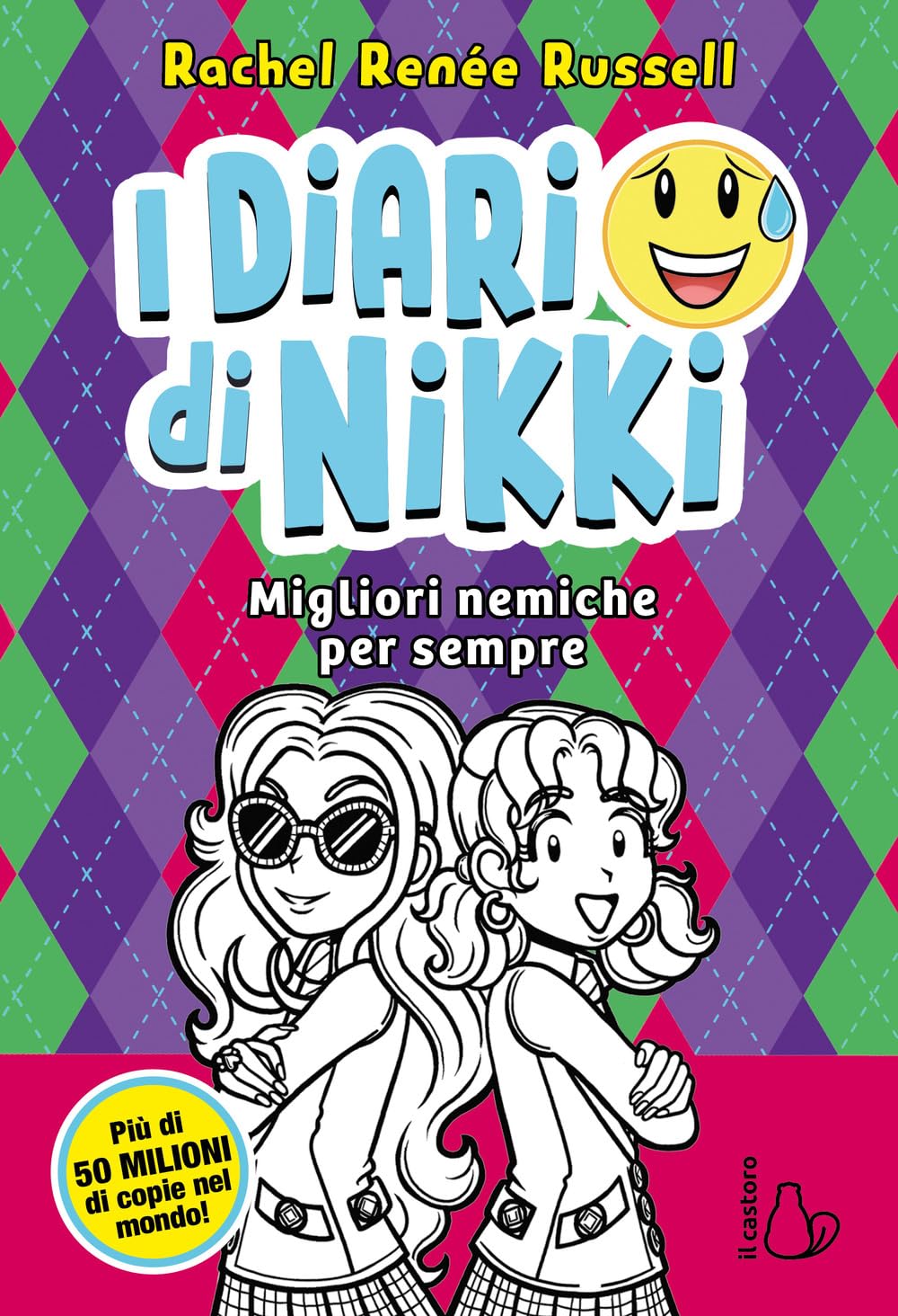 Migliori nemiche per sempre. I diari di Nikki book