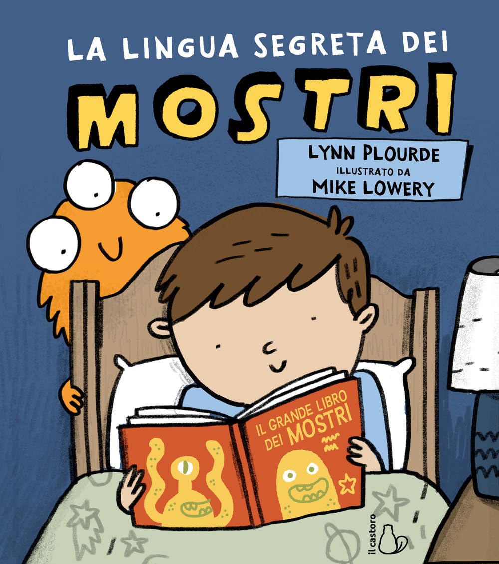 La lingua segreta dei mostri. Ediz. a colori book