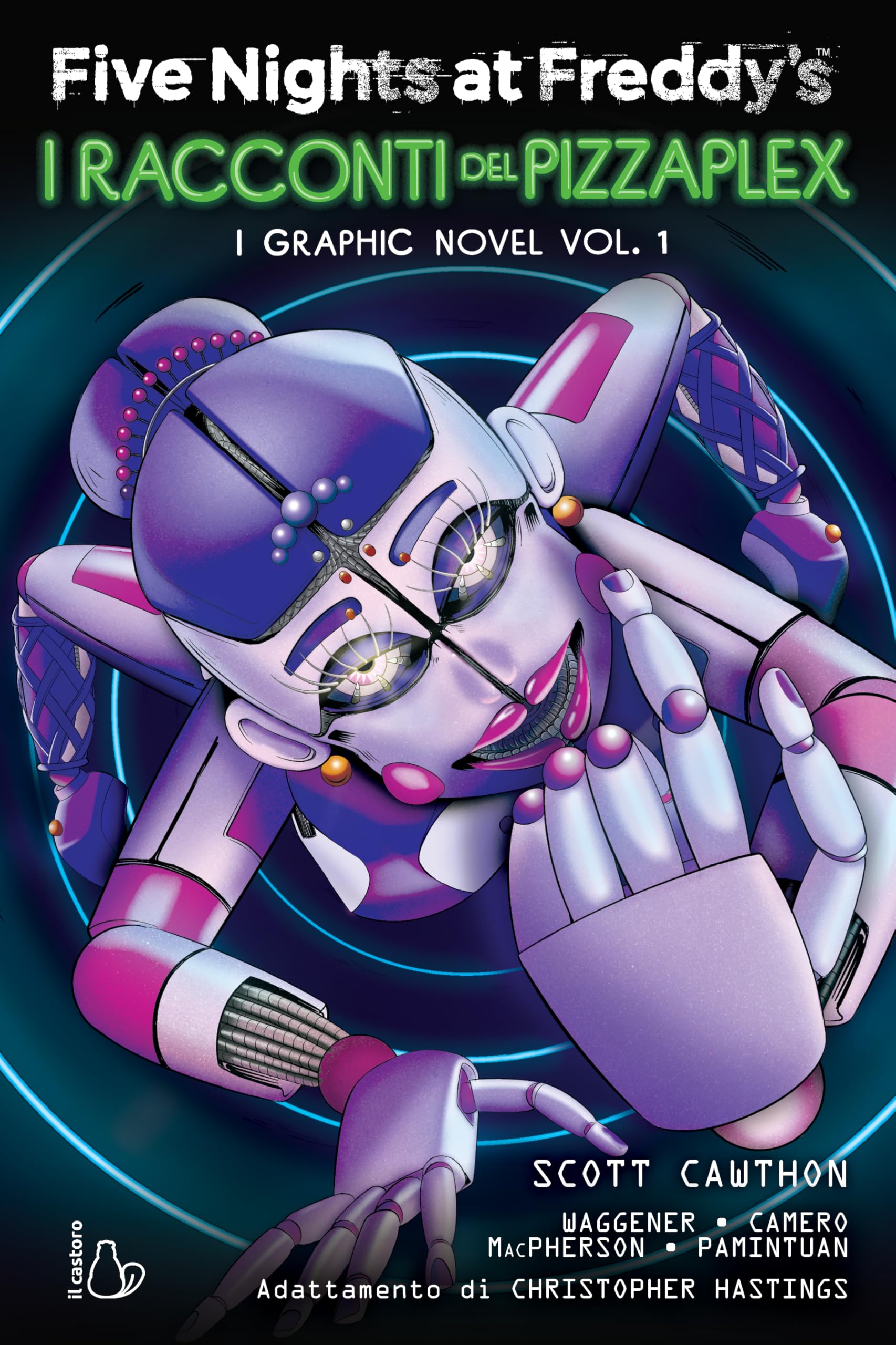 Five nights at Freddy's. I racconti del Pizzaplex. Graphic novel (Vol.) book