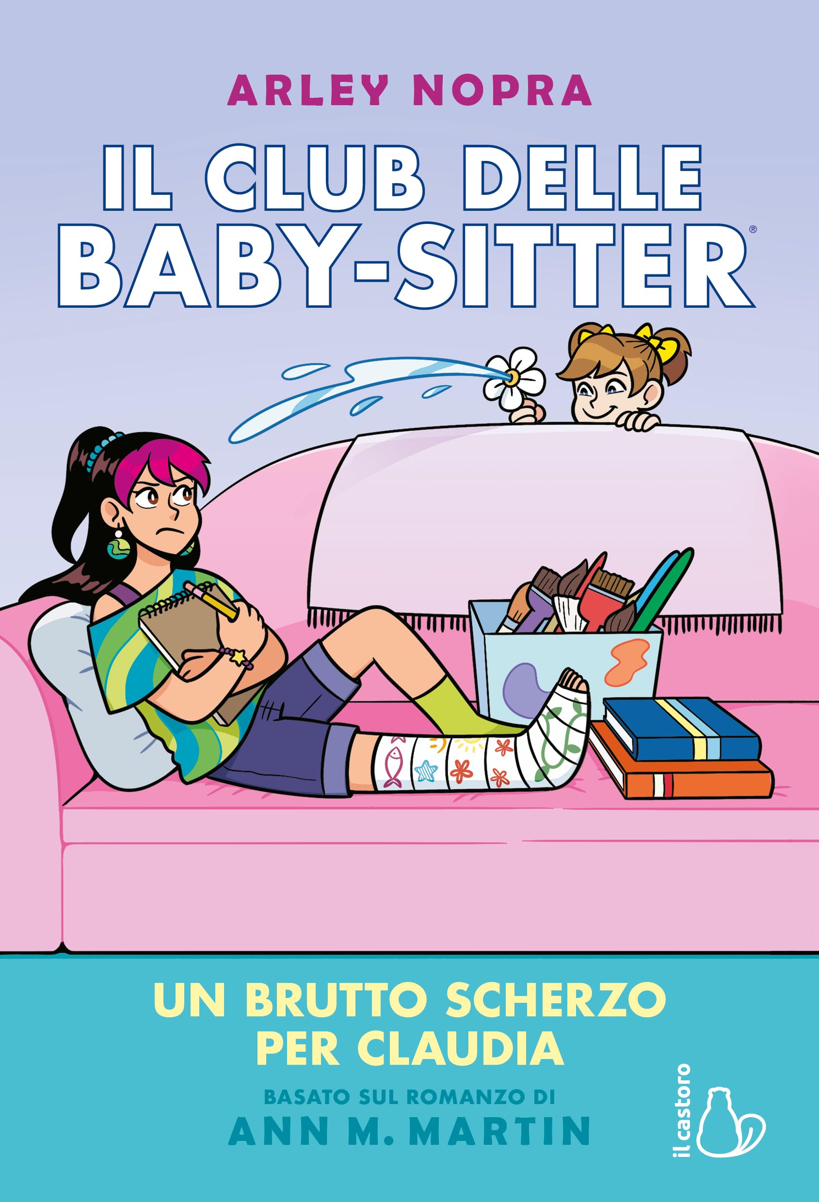 Un brutto scherzo per Claudia. Il Club delle baby-sitter (Vol. 15) book