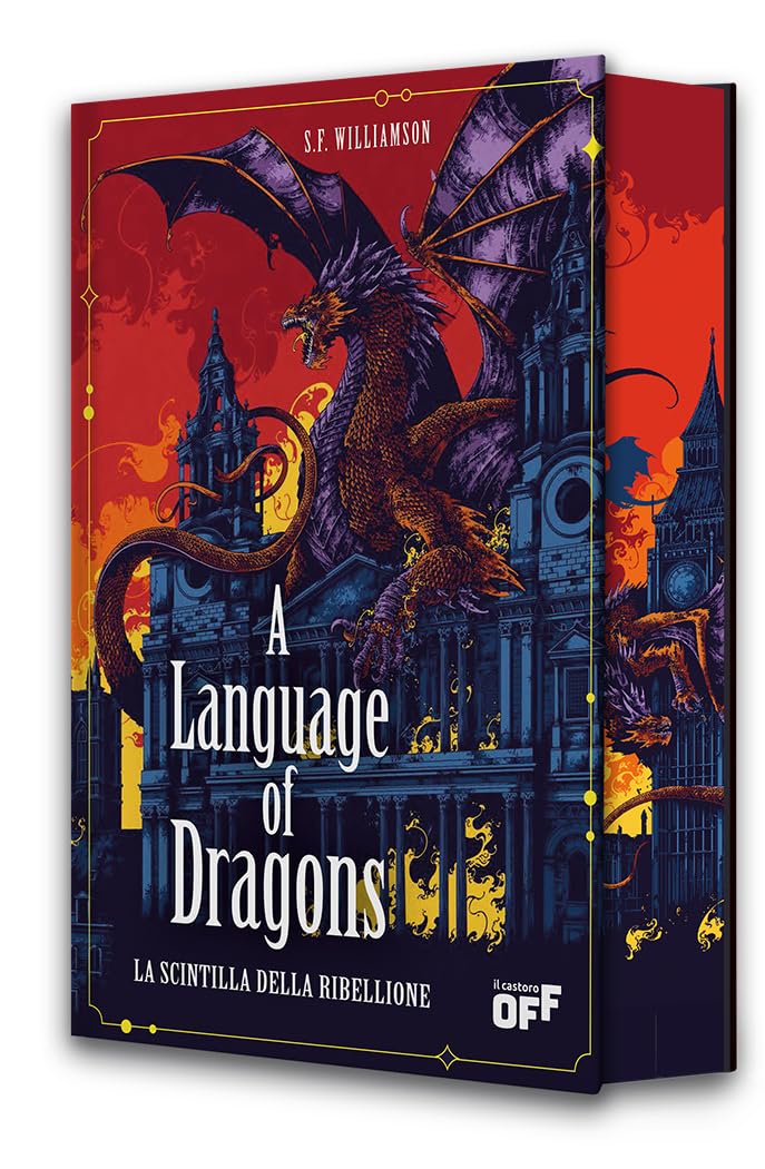A language of dragons. La scintilla della ribellione book