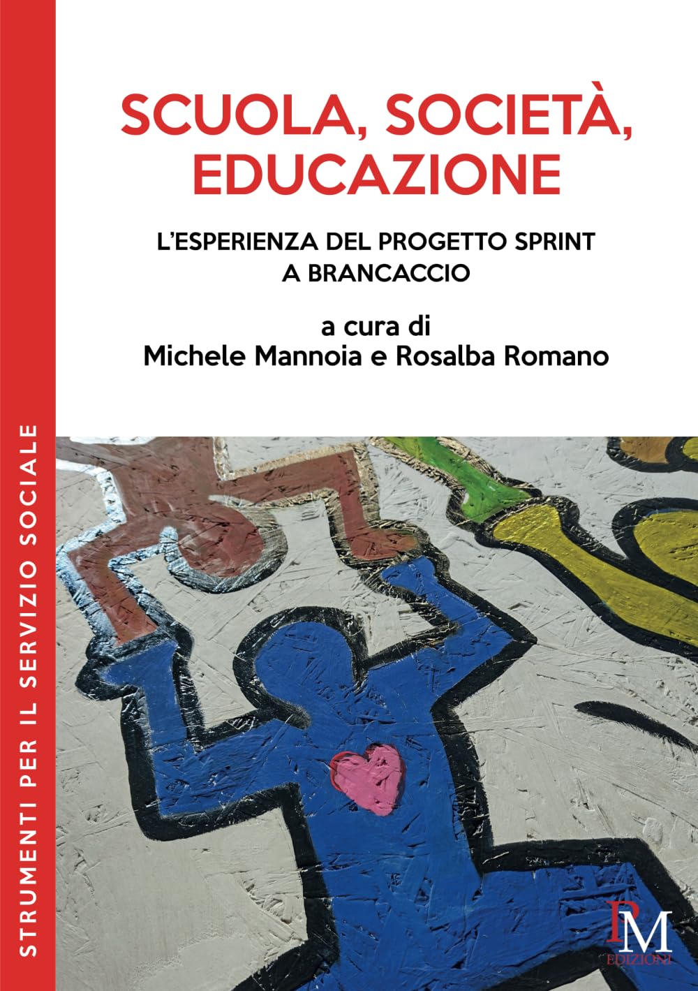 Scuola, società, educazione: L’esperienza del progetto Sprint a Brancaccio book