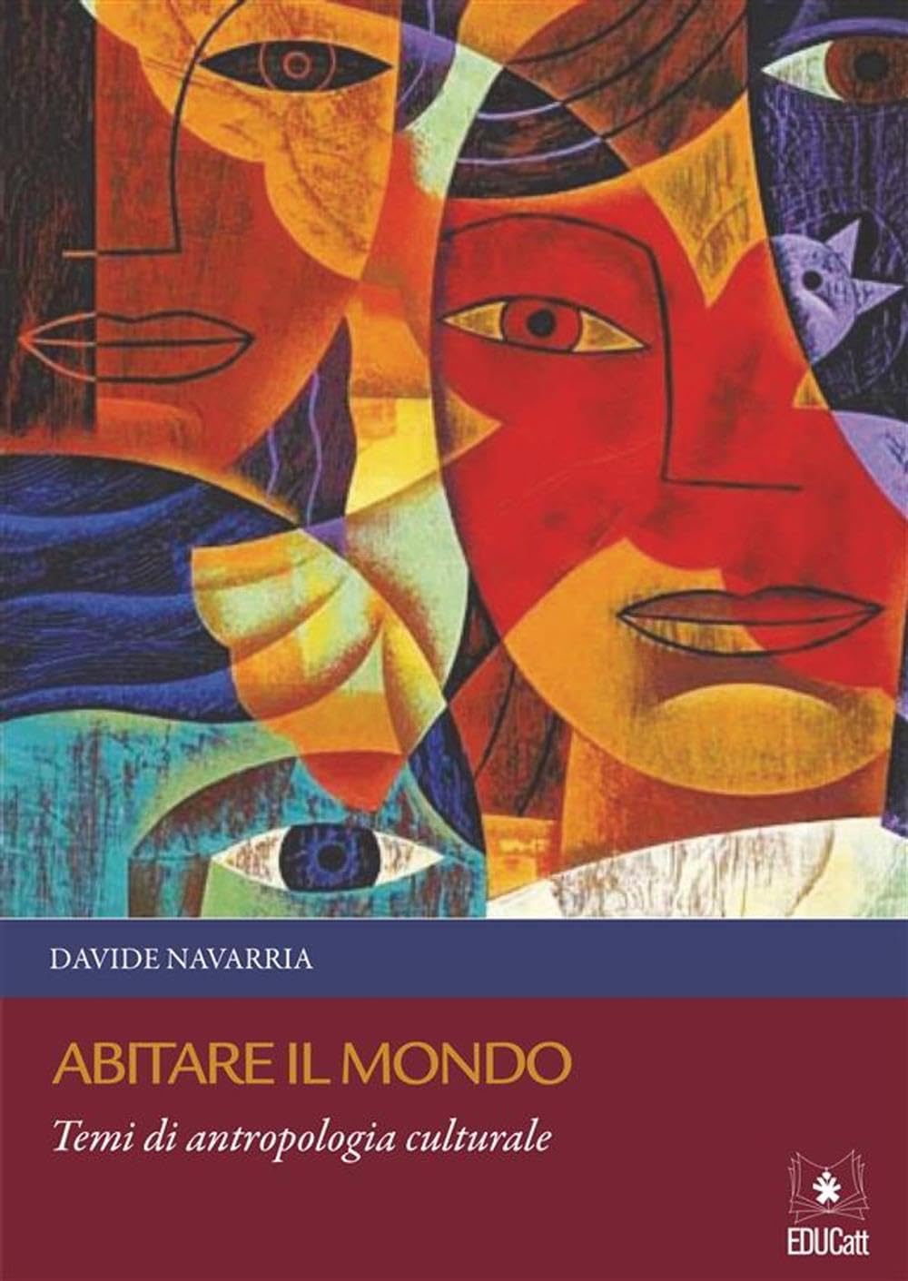 Abitare il mondo. Temi di antropologia culturale book