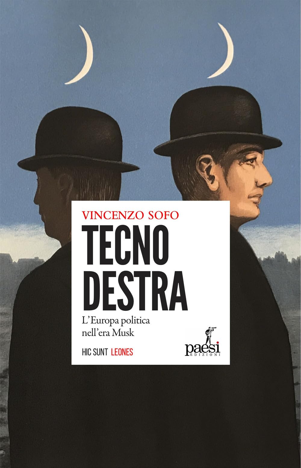 Tecnodestra. L'Europa politica nell'era Musk book