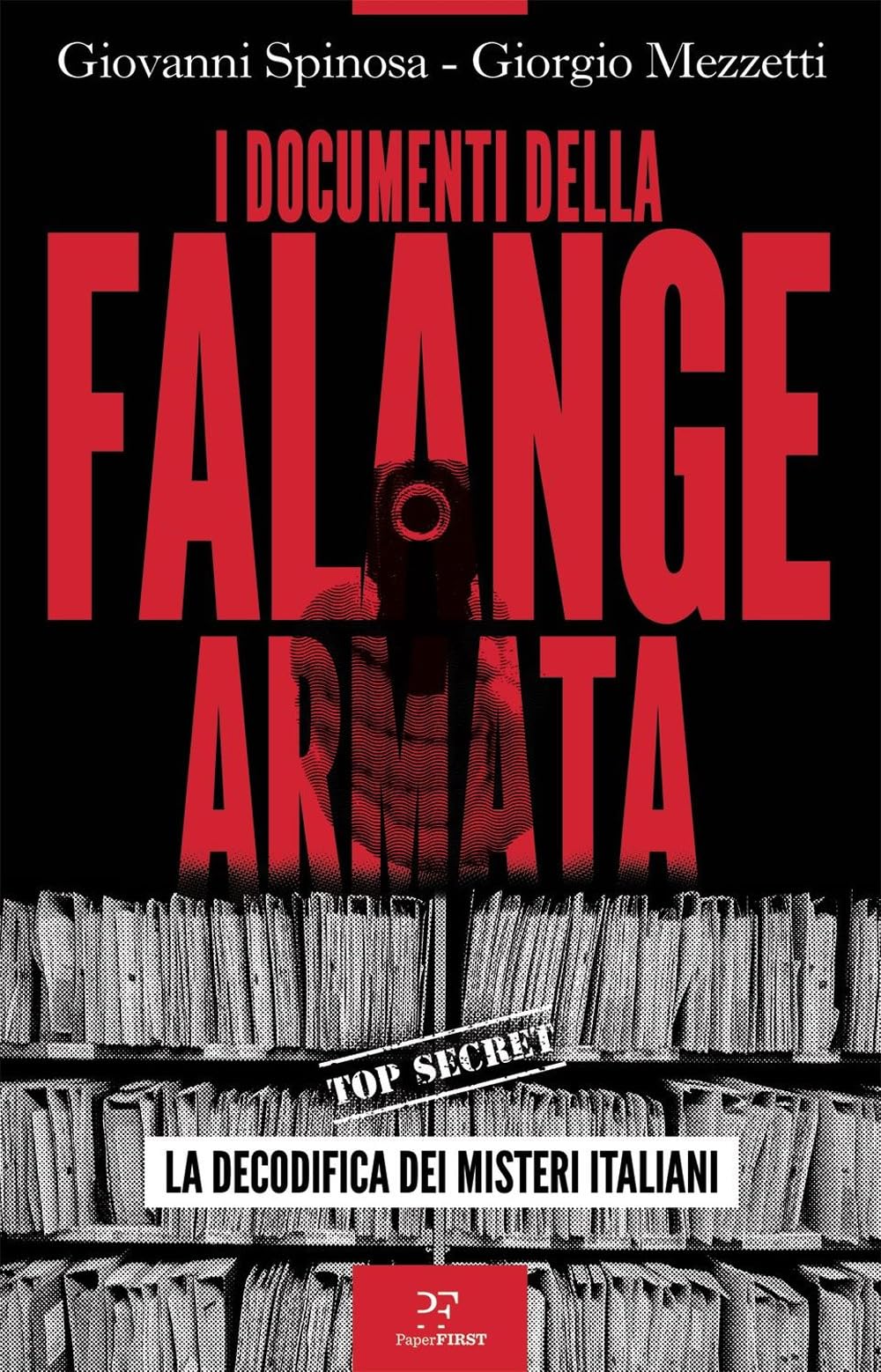 I documenti della Falange armata. La decodifica dei misteri italiani book