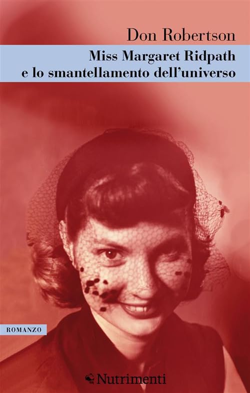 Miss Margareth Ridpath e lo smantellamento dell'universo book