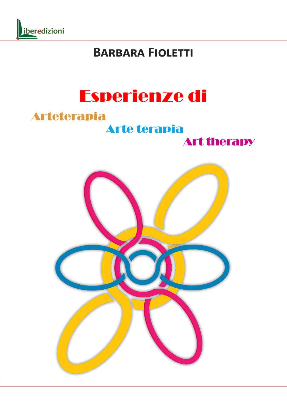 Esperienze di arteterapia, arte terapia, art therapy Medicine