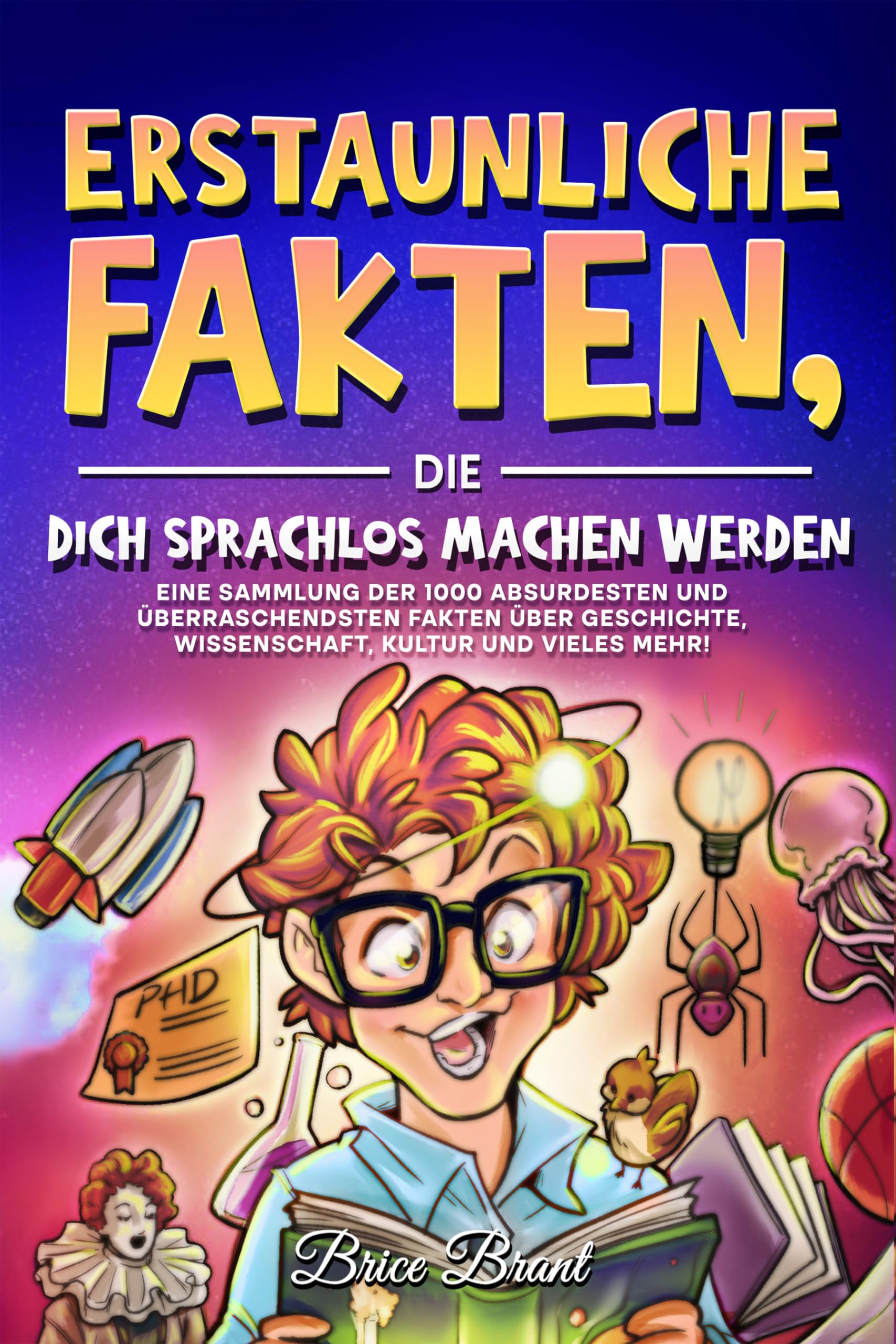 Erstaunliche Fakten, die dich sprachlos machen werden Non-fiction