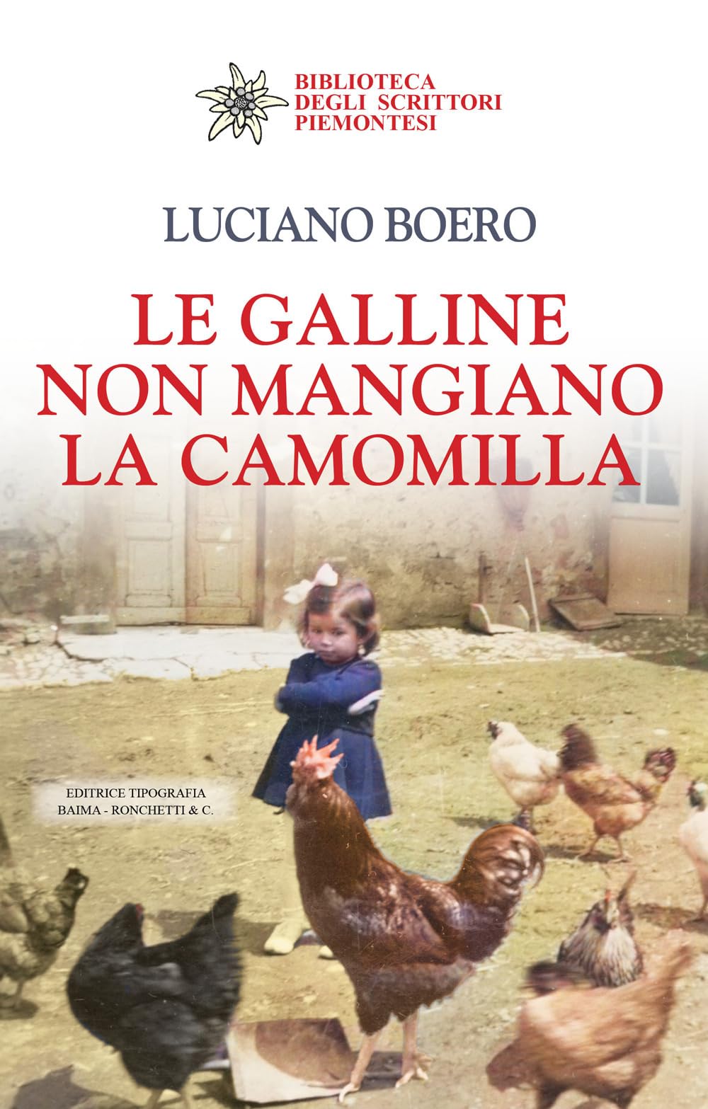 Le galline non mangiano la camomilla book
