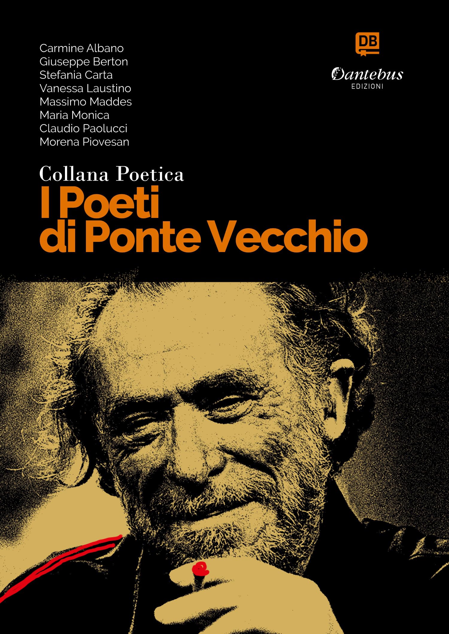 I poeti di Ponte Vecchio. Collana poetica (Vol. 1) Poetry