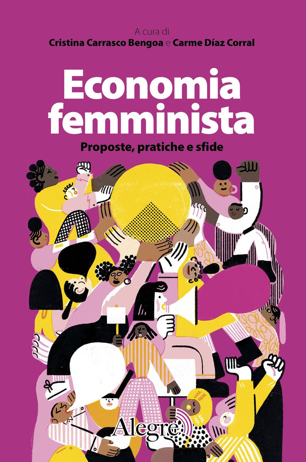 Economia femminista. Proposte, pratiche e sfide book