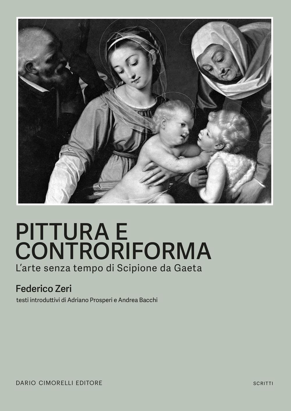 Pittura e controriforma. L’arte senza tempo di Scipione da Gaeta book