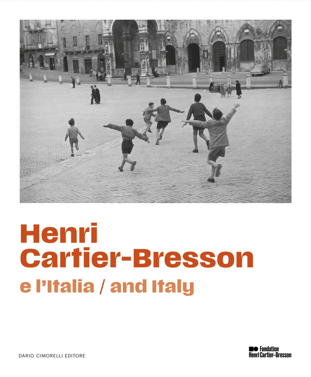 Henri Cartier-Bresson e l'Italia. Ediz. italiana e inglese book
