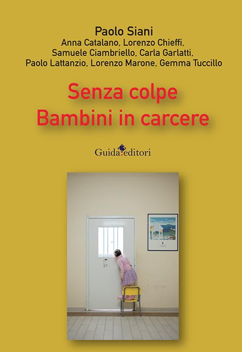 Senza colpe. Bambini in carcere book