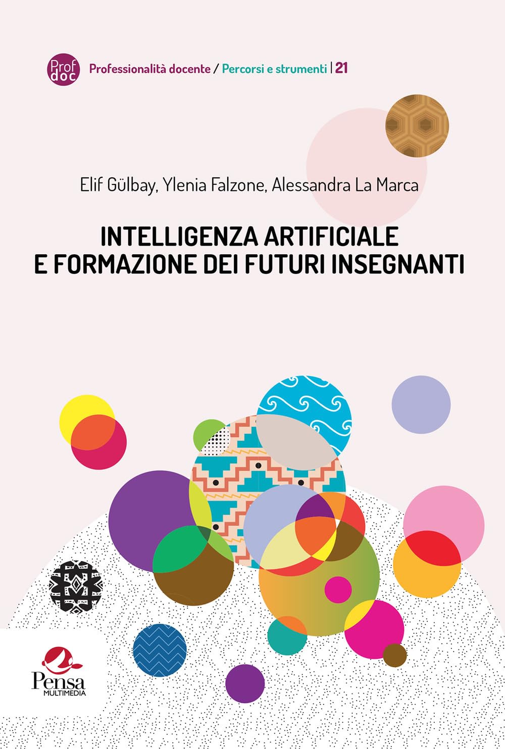 Intelligenza artificiale e formazione dei futuri insegnanti book