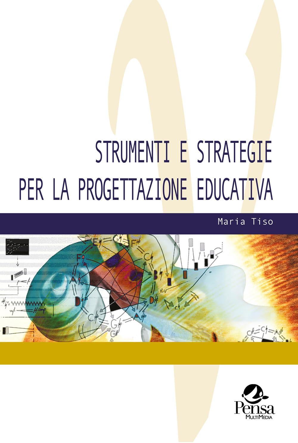 Strumenti e strategie per la progettazione educativa book