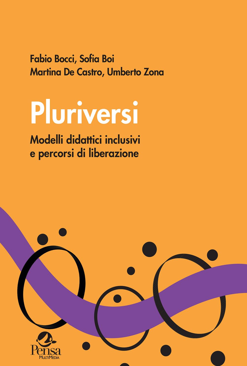 Pluriversi. Modelli didattici inclusivi e percorsi di liberazione book
