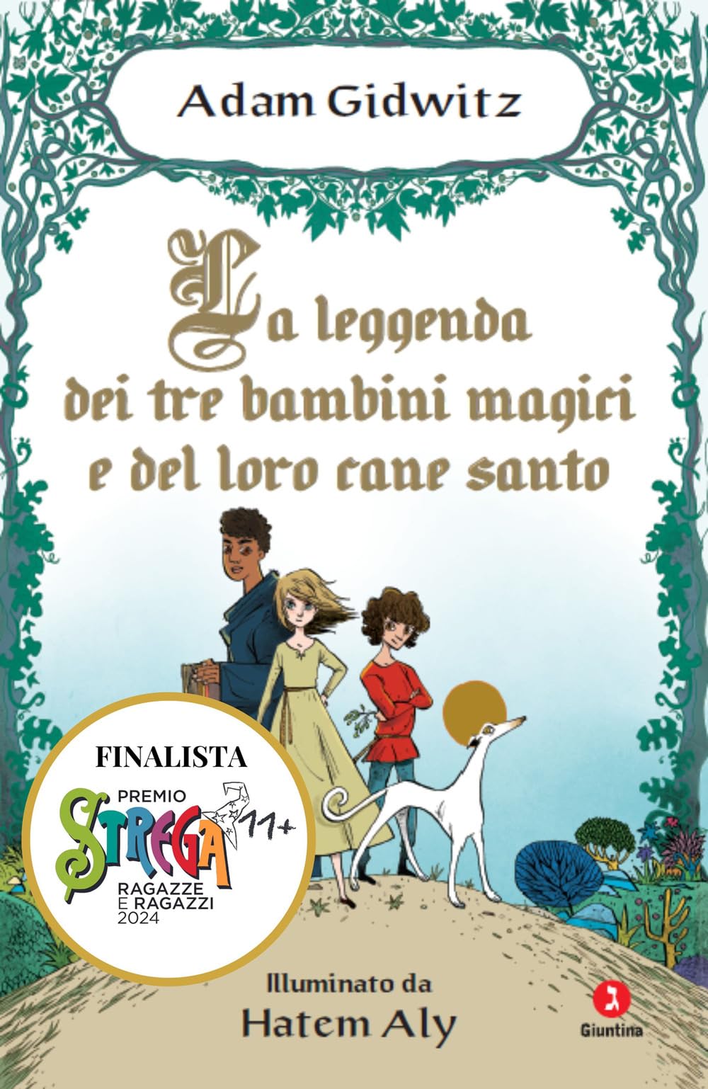 La leggenda dei tre bambini magici e del loro cane santo Novels & Short Stories