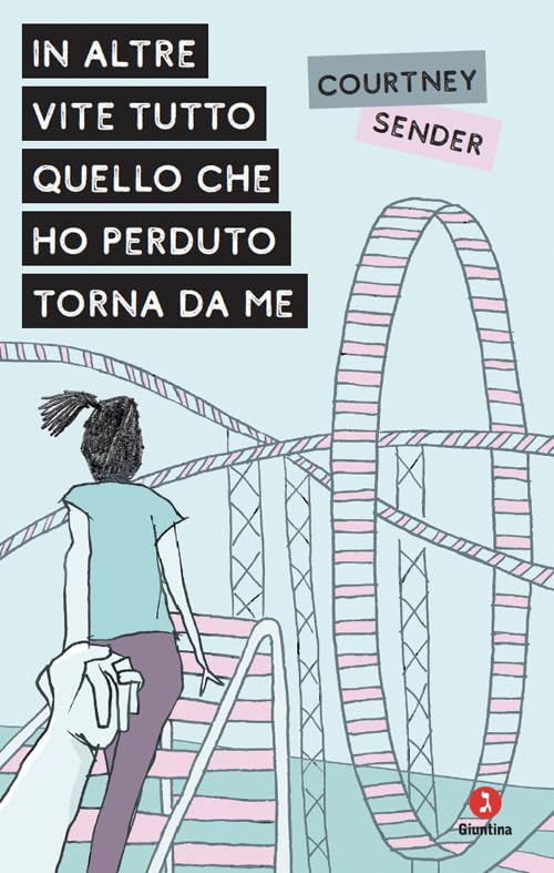 In altre vite tutto quello che ho perduto torna da me book