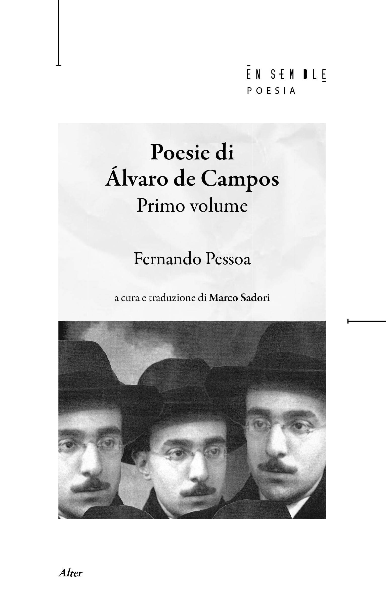 Poesia di Álvaro de Campos (Vol. 1) (Alter) Poetry