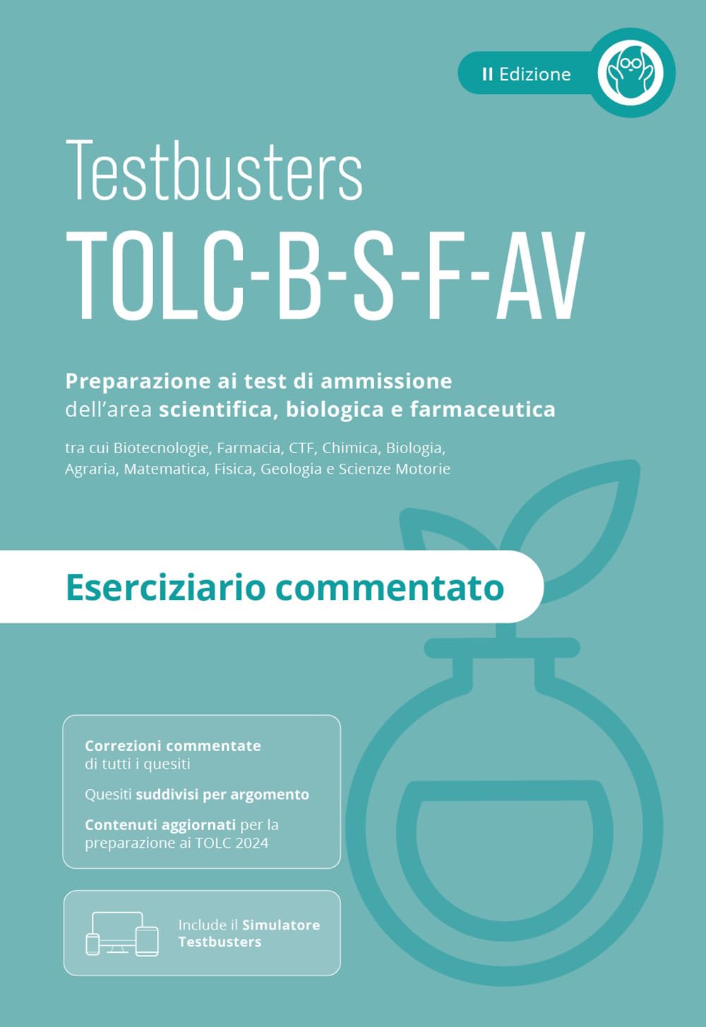 Testbusters TOLC B-S-F-AV - Eserciziario Commentato Study Guides