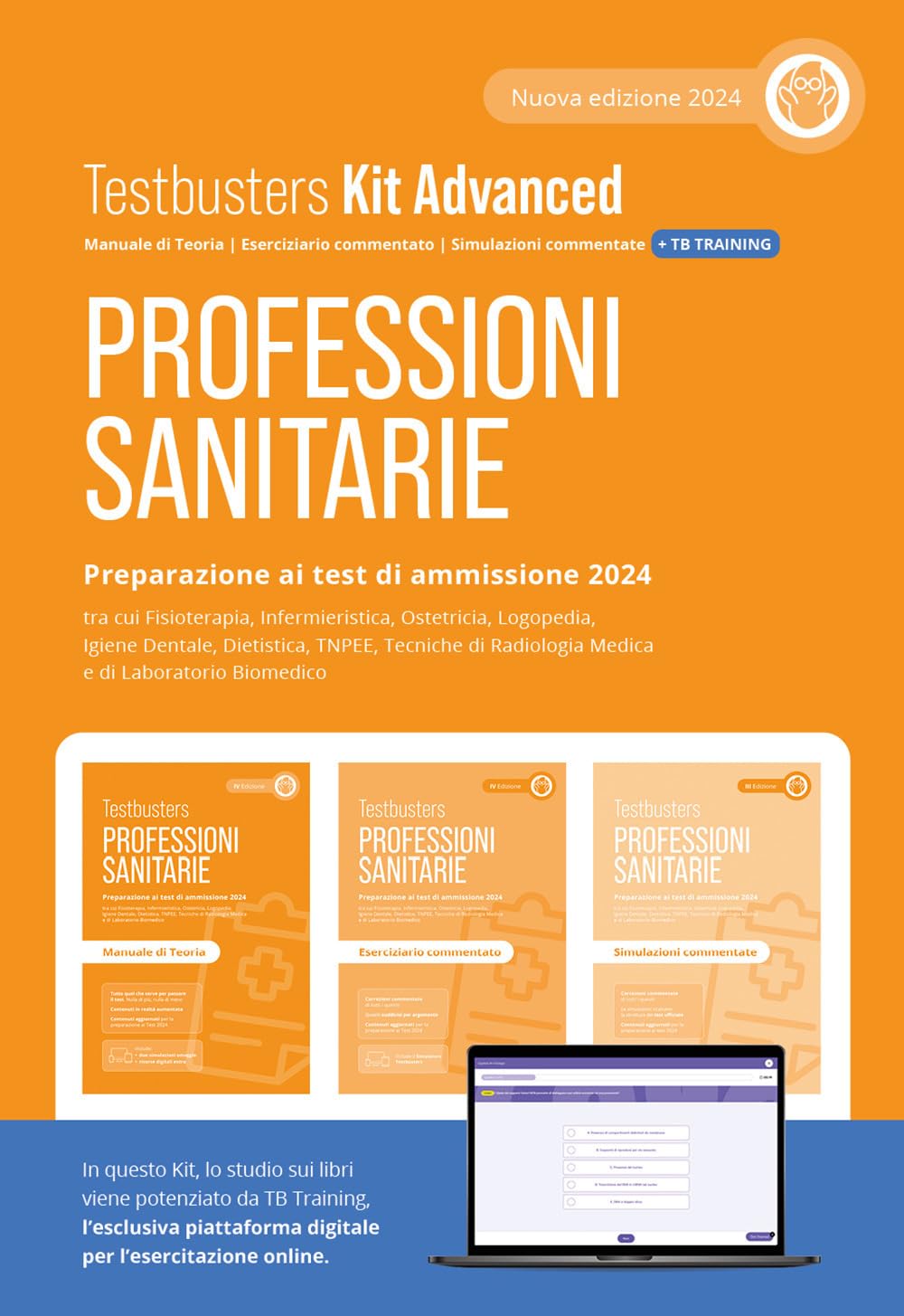 Professioni sanitarie. Kit advanced. Preparazione ai test di ammissione 2024. Con Simulatore Testbusters Medicine