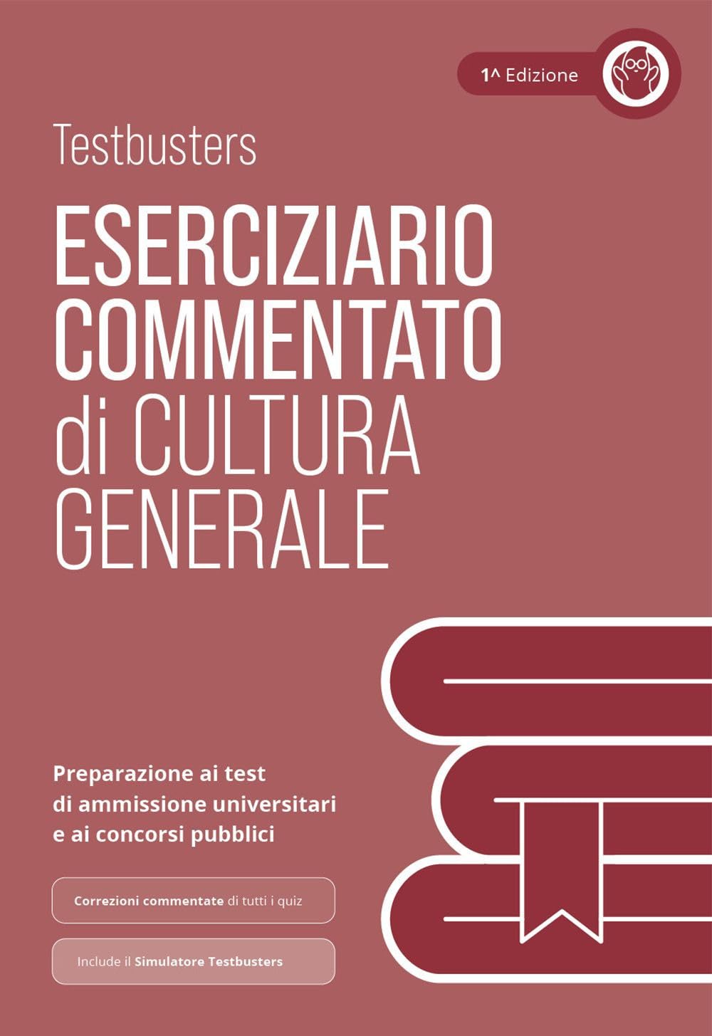 Testbusters Cultura Generale - Eserciziario Commentato Business, Finance & Career