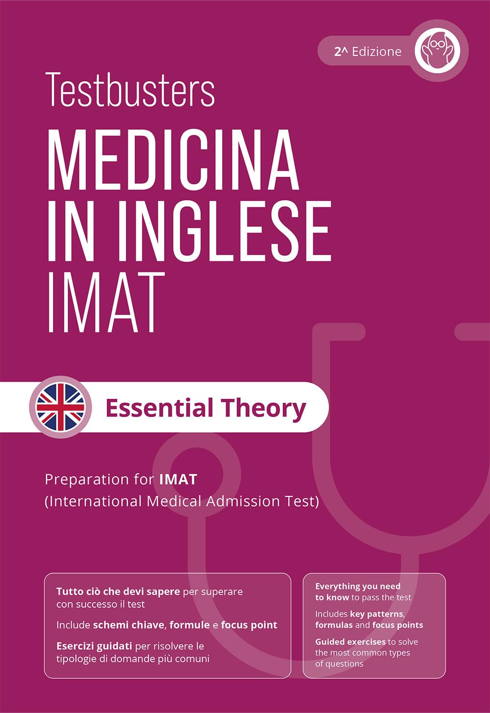 Testbusters Test di medicina in inglese IMAT. Essential theory. Manuale di teoria completo per il test IMAT Medicine