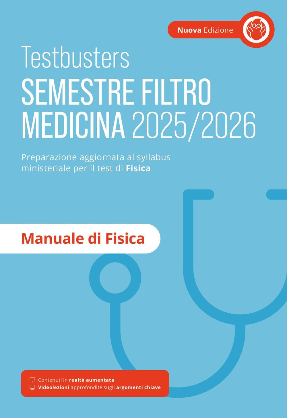 Testbusters. Manuale di fisica. Semestre filtro 2025/2026. Nuova ediz. Con Contenuto digitale per accesso online Business & Technology