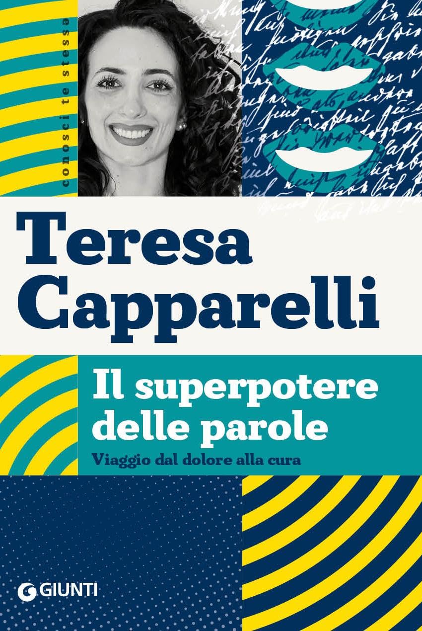 Il superpotere delle parole. Viaggio dal dolore alla cura Medicine