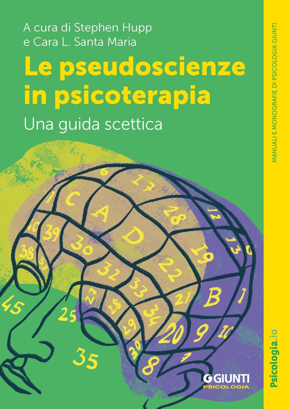 Le pseudoscienze in psicoterapia. Una guida scettica book