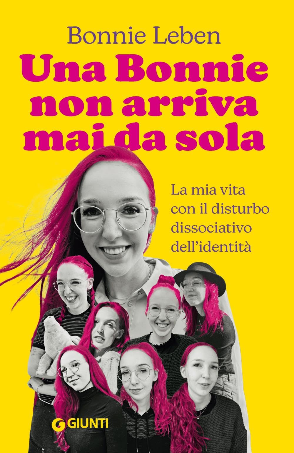 Una Bonnie non arriva mai da sola. La mia vita con il Disturbo Dissociativo d’Identità Lifestyle