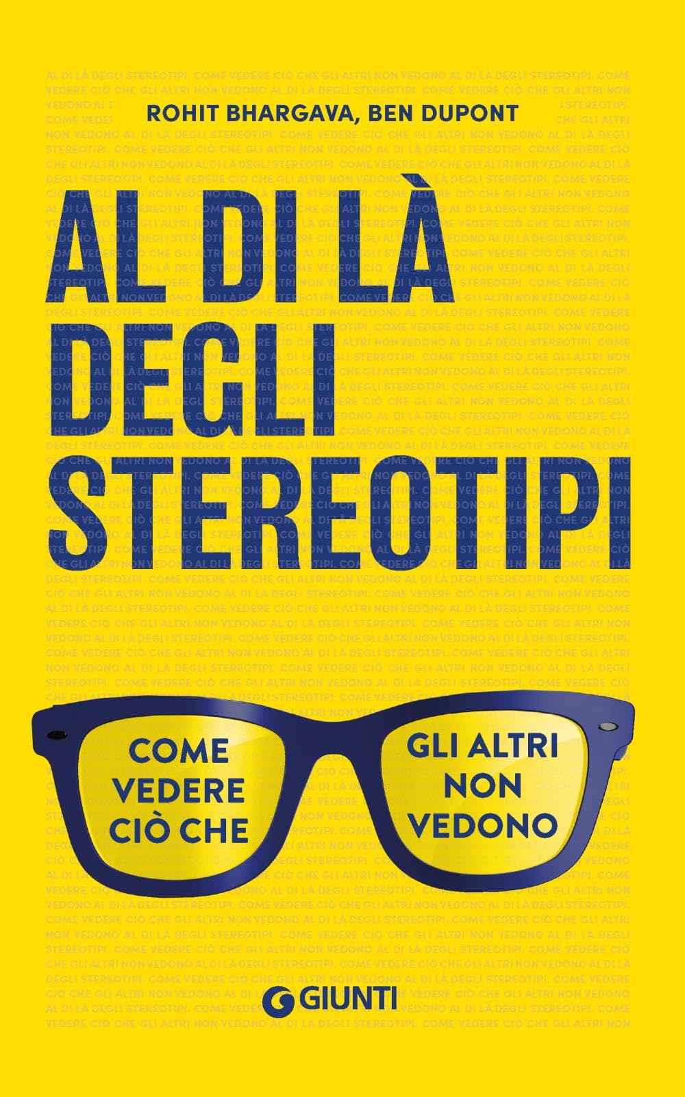 Al di là degli stereotipi. Come vedere ciò che gli altri non vedono Lifestyle