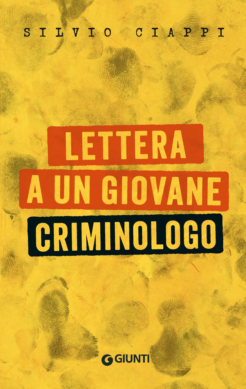 Lettera a un giovane criminologo book