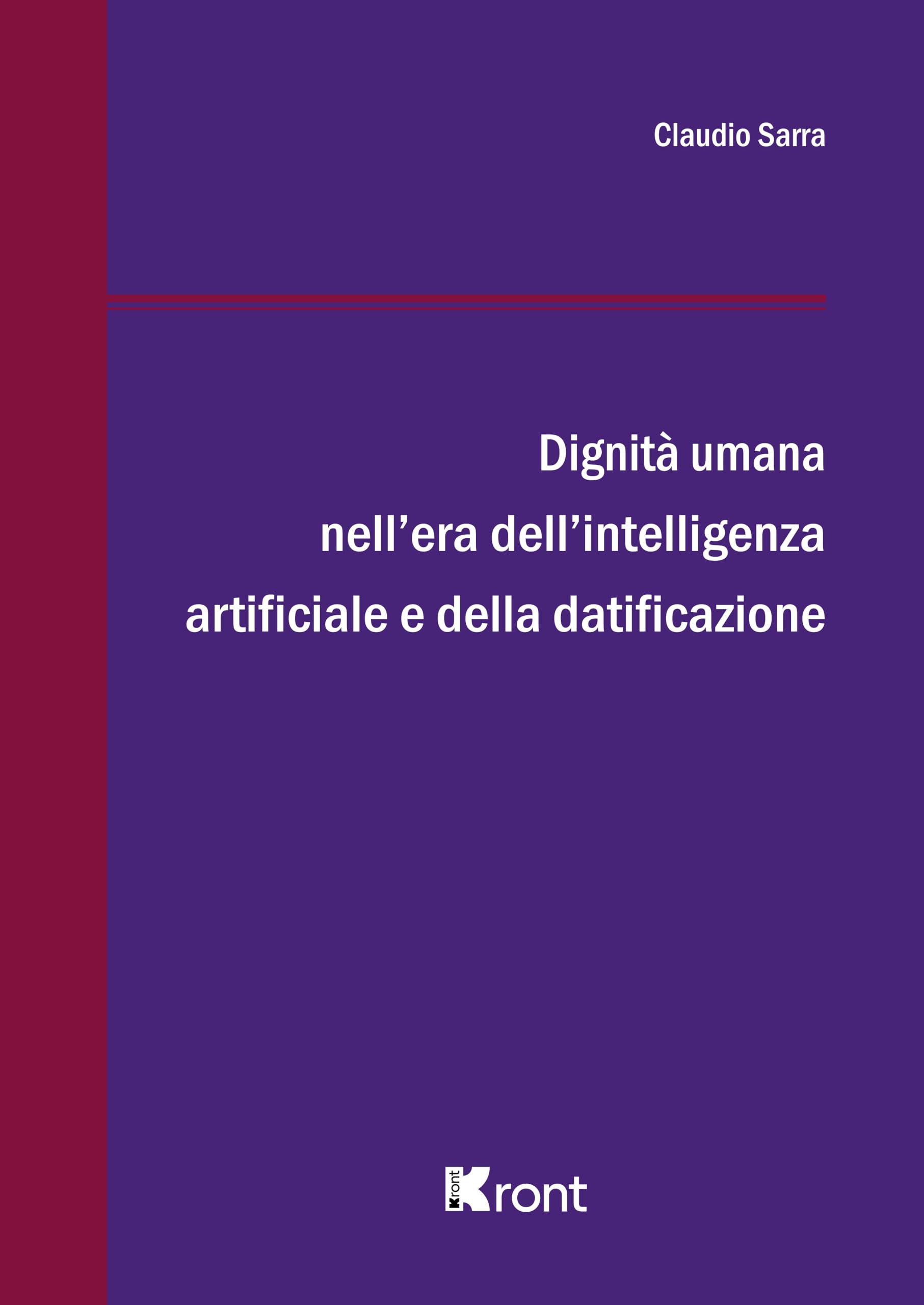 Dignità umana nell'era dell'Intelligenza Artificiale e della datificazione Law