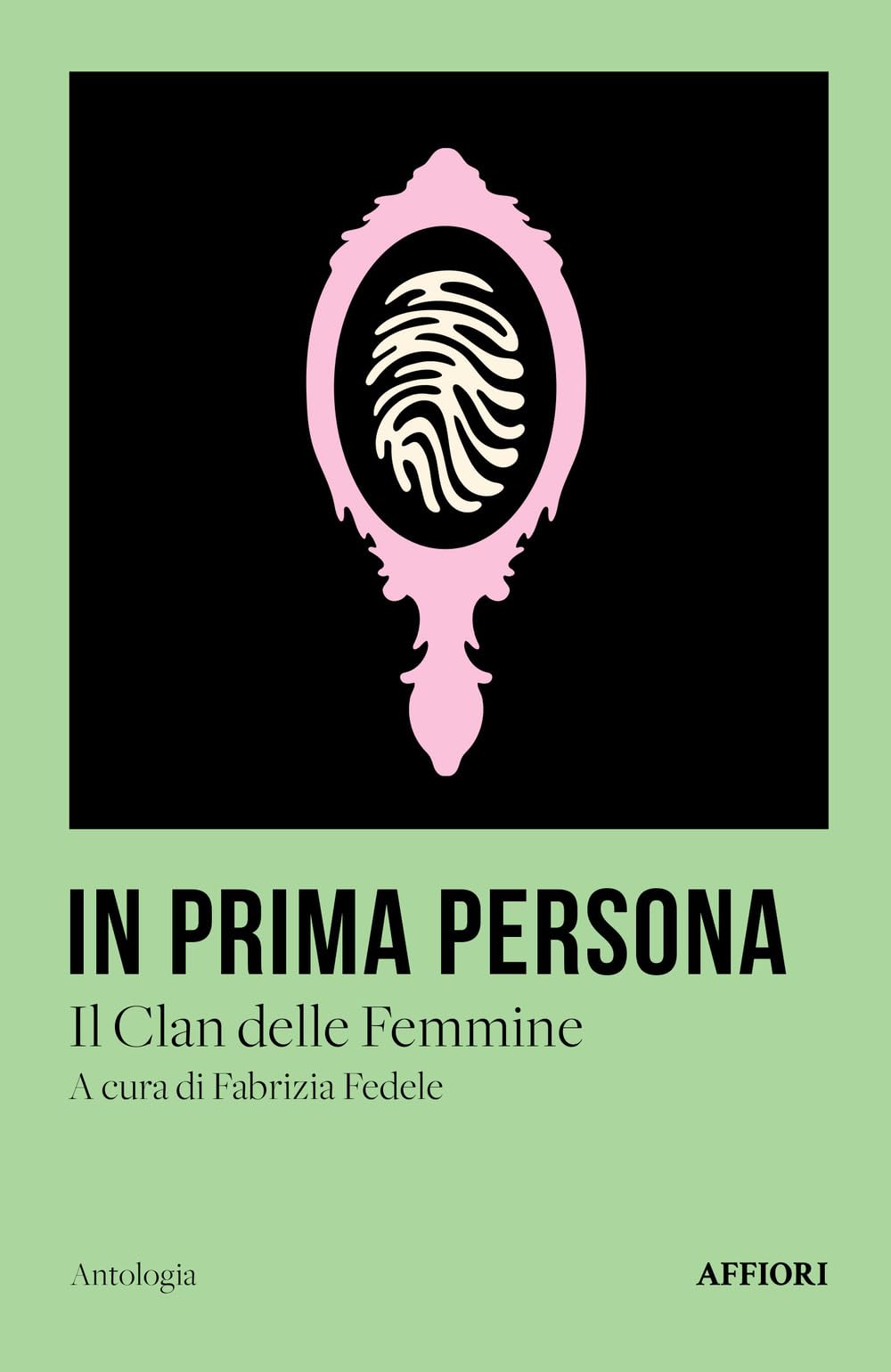 In prima persona. Il clan delle femmine book