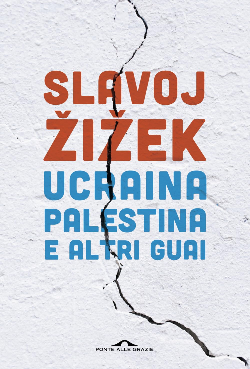 Ucraina, Palestina e altri guai Philosophy