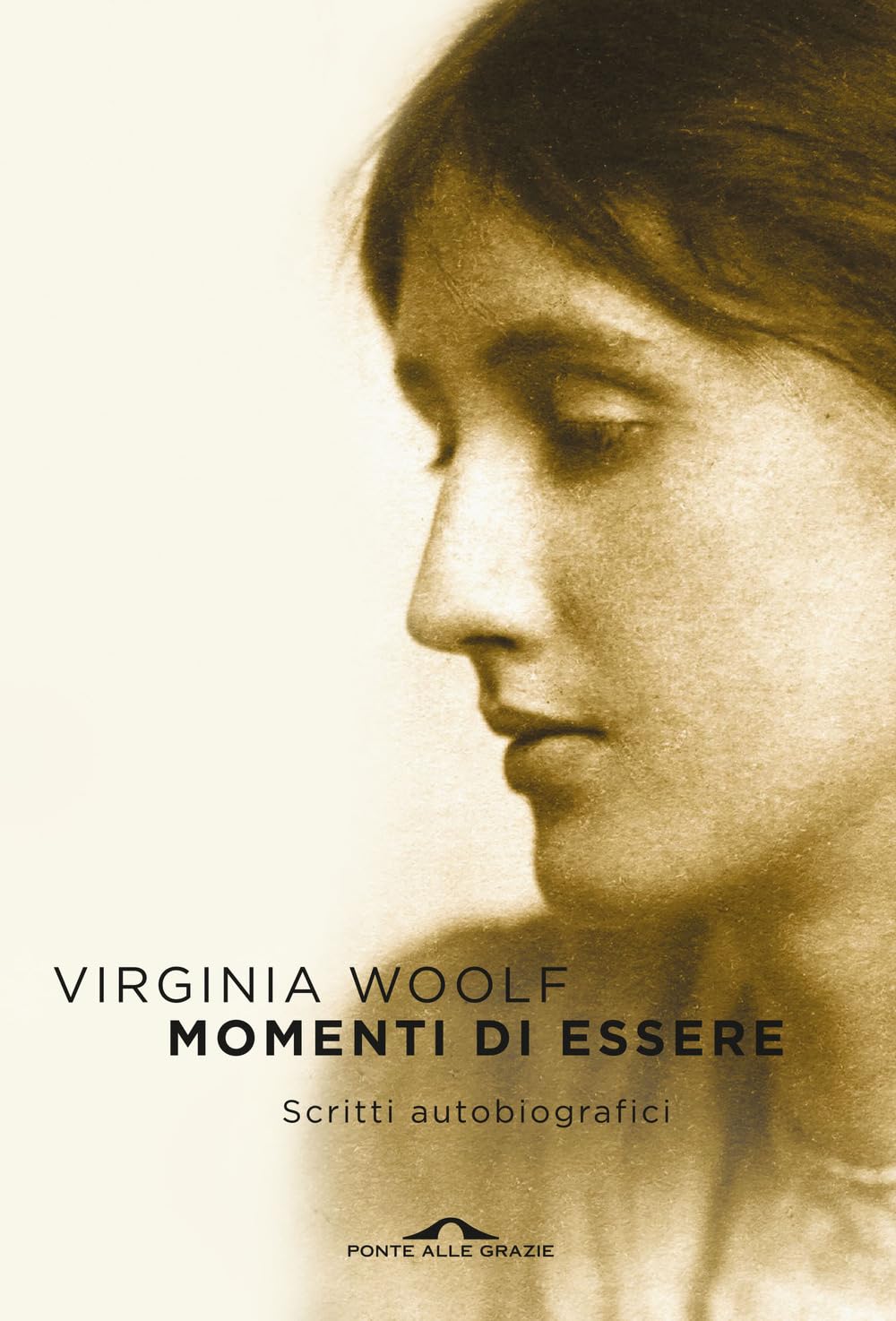 Momenti di essere. Scritti autobiografici book