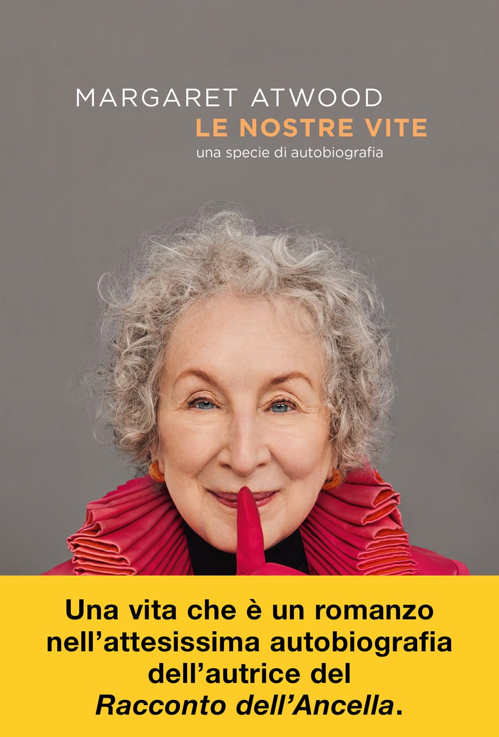 Le nostre vite. Una specie di autobiografia book