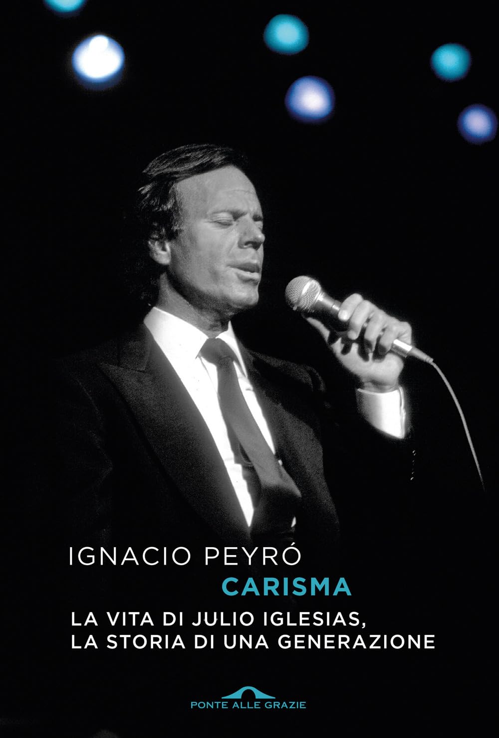 Carisma. La vita di Julio Iglesias, la storia di una generazione Film & Music
