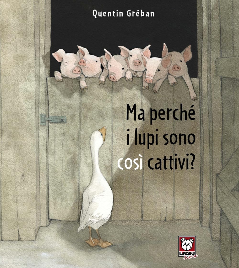 Ma perché i lupi sono cosi cattivi? Ediz. a colori book