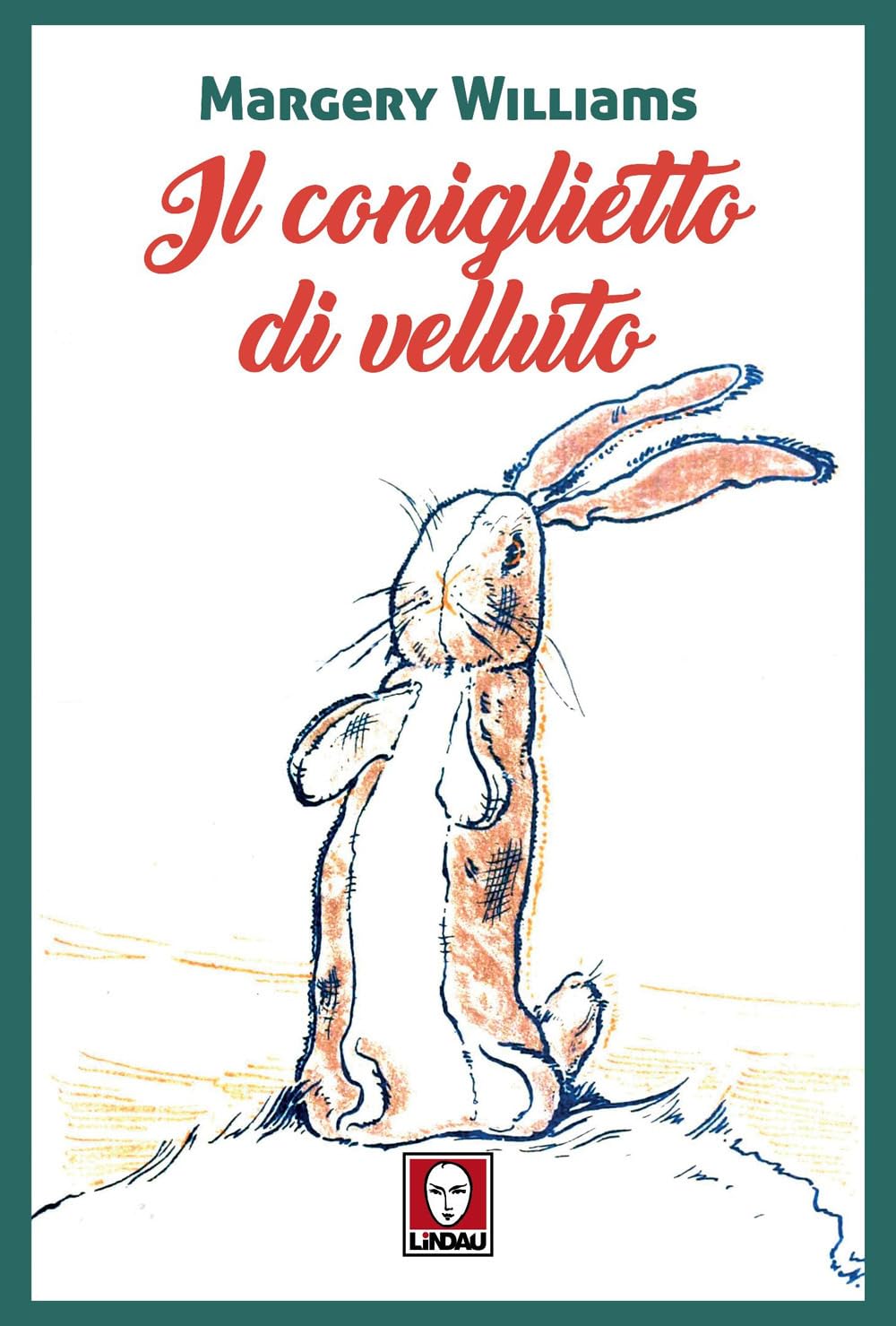 Il coniglietto di velluto (Grandi avventure seguendo una stella!) Non-fiction
